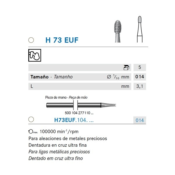 H73EUF.104.014 Fresa Pieza de mano Komet 1 Ud